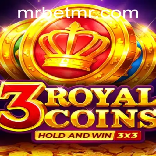 Exploring the Thrills of 3royalcoins on MrBet